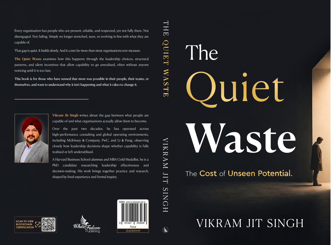 The Quiet Waste: The Cost of Unseen Potential by Vikram Jit Singh